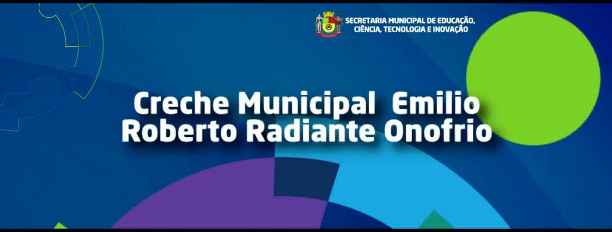 Creche Emilio Roberto Radiante Onofrio