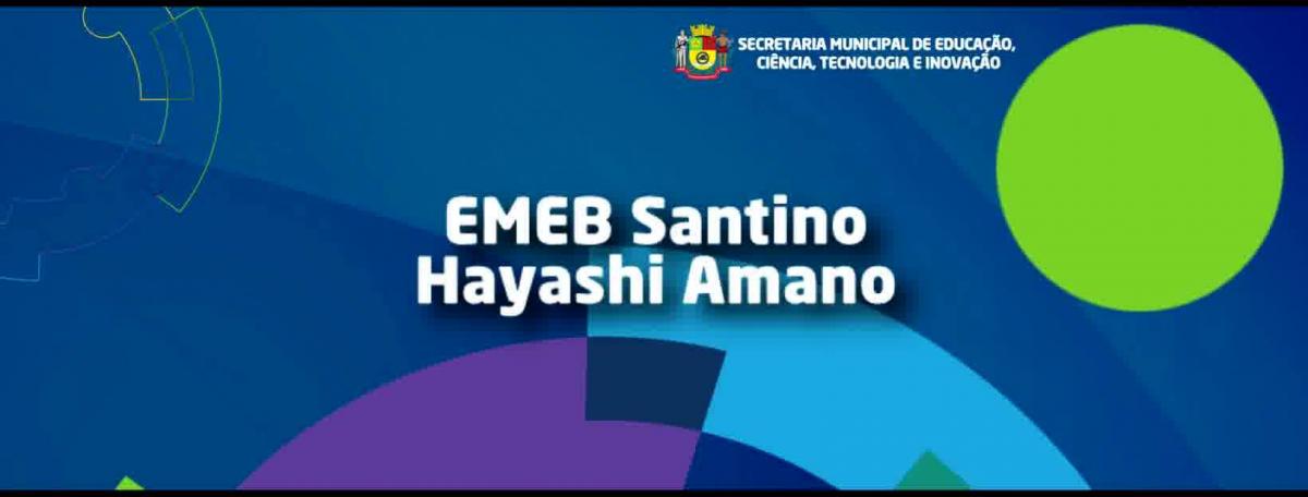 EMEB Santino Hayashi Amano