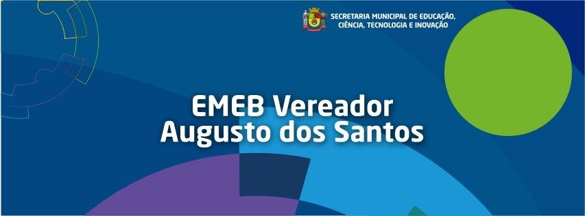 EMEB Vereador Augusto dos Santos