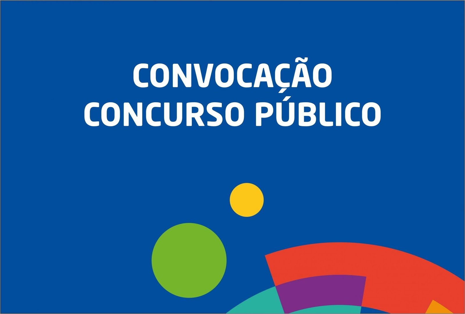 Convocação Concurso Público Nº1/2017